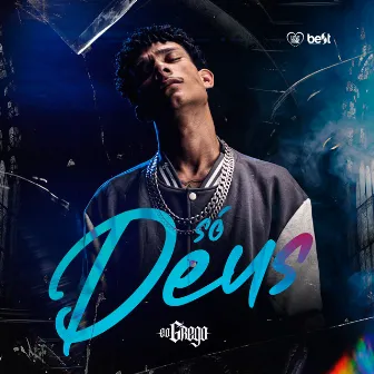 Só Deus by ÉaBest