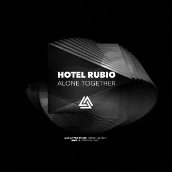 Alone Together by Hotel Rubio