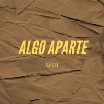 Algo Aparte by Gis11