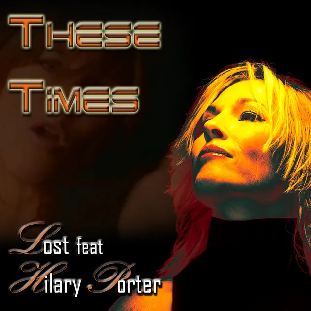 These Times - Lost & Found Edit