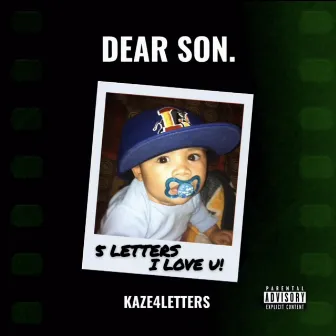 DEAR SON. by Kaze4letters