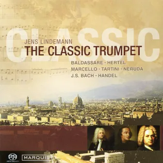 The Classic Trumpet by Jens Lindemann