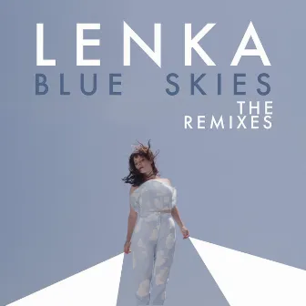 Blue Skies: The Remixes by Lenka