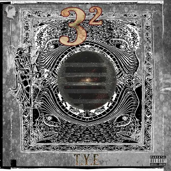 32 by T.Y.E