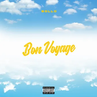 Bon Voyage by Bollo