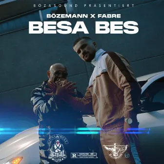 Besa Bes by Fabre