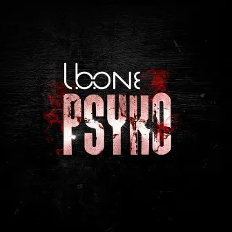 Psyko by L.B. One