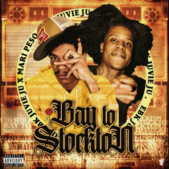 Bay To Stockton by EBK Juvie Ju