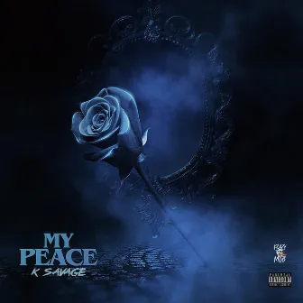 My Peace by K Savage