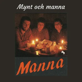 Mynt och manna by Manna