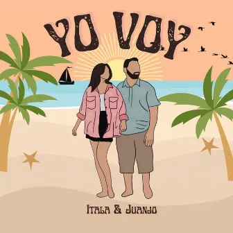 Yo Voy by Itala & Juanjo