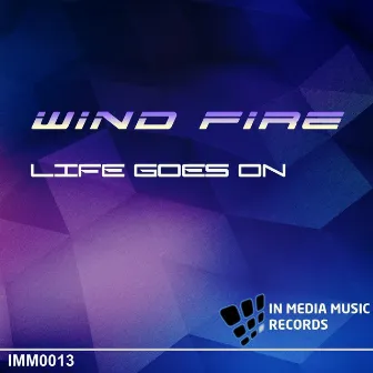 Life Goes On by Wind Fire