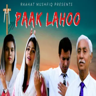 Paak Lahoo by Tabita Bashir