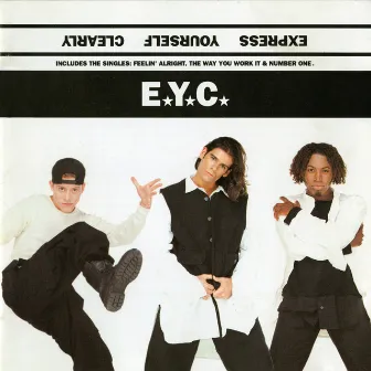 Express Yourself Clearly (U.K. Version / Expanded Edition) by E.Y.C.