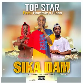 Sika Dam by Top Star