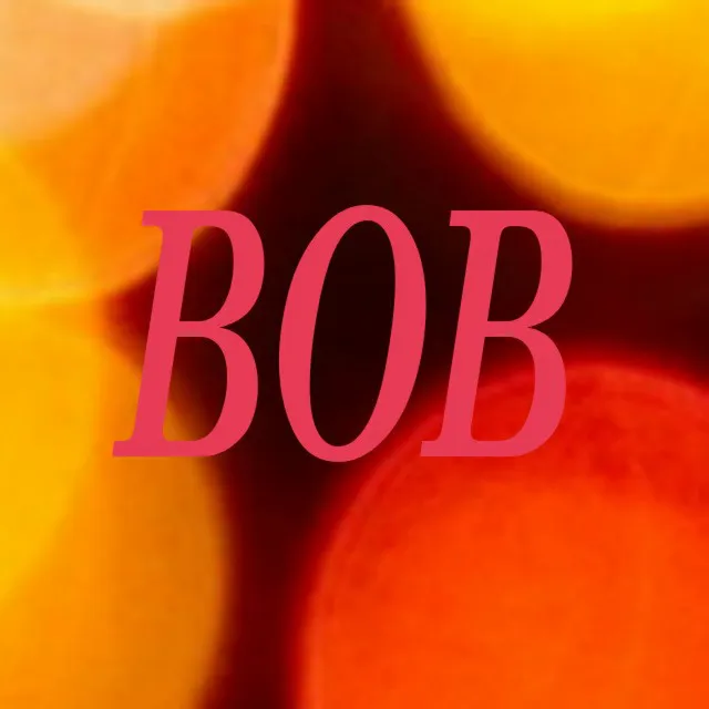 B O B