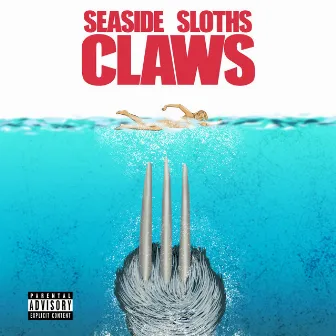 Claws by Seaside Sloths