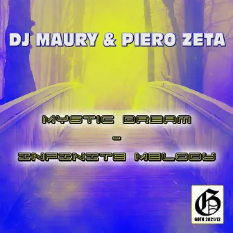 Mystic Dream / Infinite Melody by DJ Maury