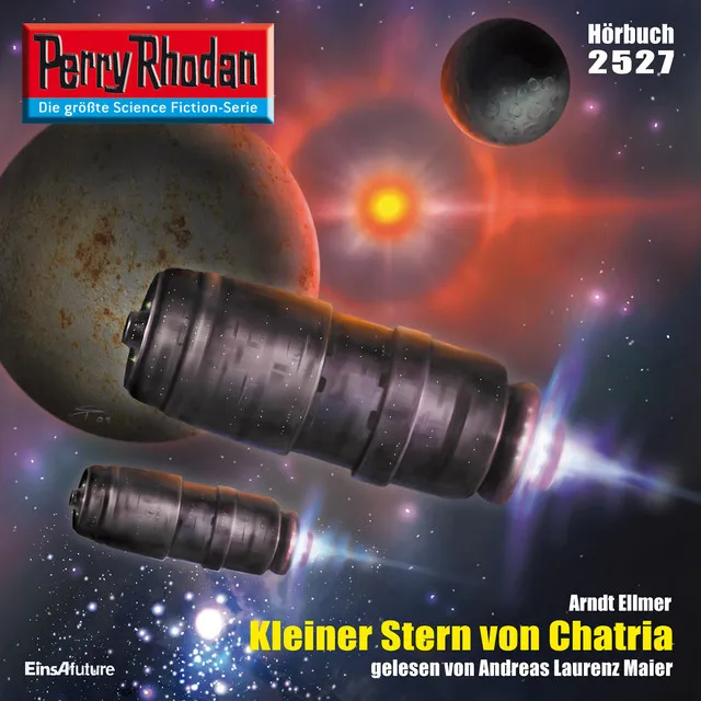 Kleiner Stern von Chatria [Perry Rhodan - Erstauflage 2527 (Ungekürzt)]