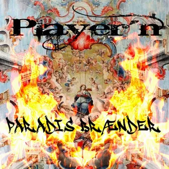 Paradis Brænder by Playern