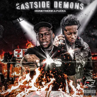 EastSide Demons EP by MoneyMonk