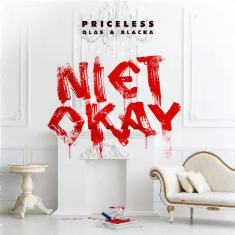 Niet Okay by Priceless