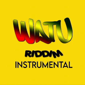 Watu Riddim by YoungCash The Producer