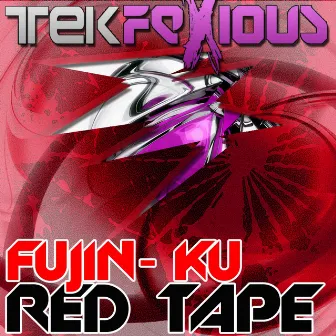 Red Tape by Fujin - Ku