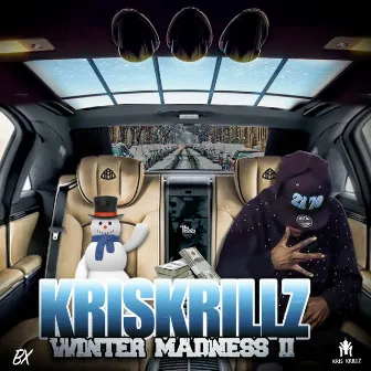 Winter Madness 2 by Kris Krillz