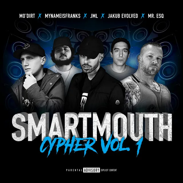 Smartmouth Cypher, Vol. 1