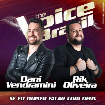 Se Eu Quiser Falar Com Deus (Ao Vivo No Rio De Janeiro / 2019) by Rik Oliveira