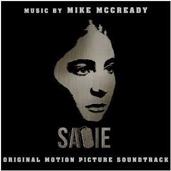 Sadie (Original Motion Picture Soundtrack) by Mike McCready