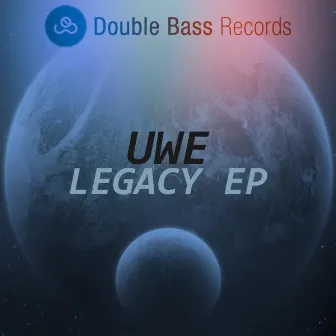 Legacy EP by Uwe