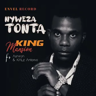 Nyweza Tonta by Envel Record