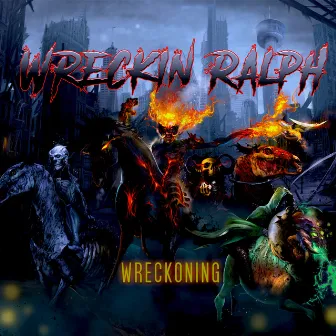 Wreckoning by Wreckin Ralph