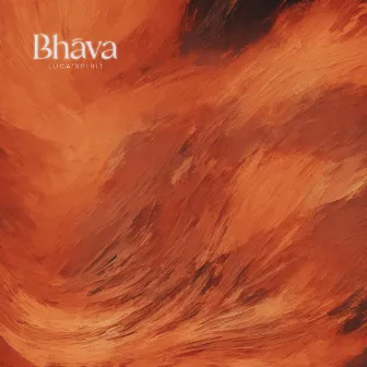 Bhāva by Luca´Spirit