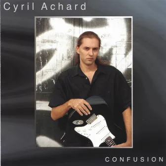 Confusion by Cyril Achard