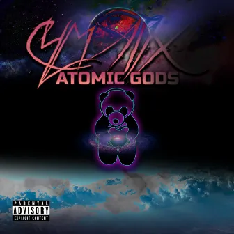 Atomic Gods by CYMATIX