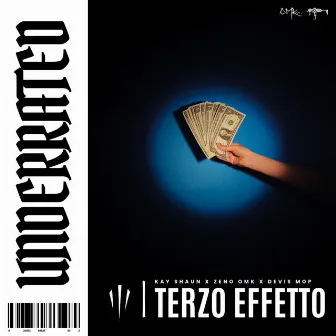 Underrated by Terzo Effetto