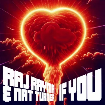 IF YOU by Raj Rayma