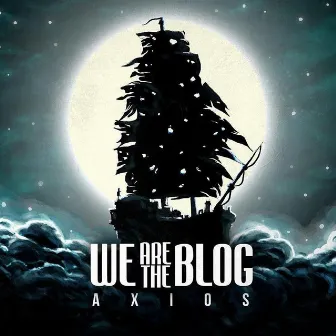 Axios by We Are the Blog!