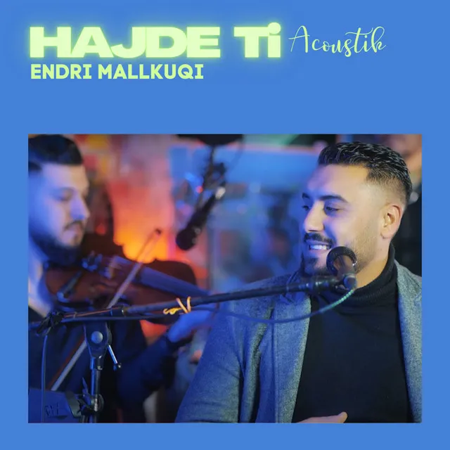 Hajde Ti (Acoustic)