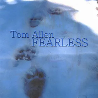 Fearless by Tom Allen