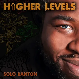 Higher Levels by Solo Banton