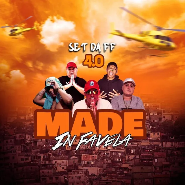 Set da Ff 4.0 Made in Favela