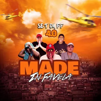 Set da Ff 4.0 Made in Favela by Equipe Funk Favela RS