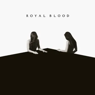 Hook, Line & Sinker by Royal Blood