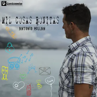 Mil Cosas Bonitas by Antonio Millán