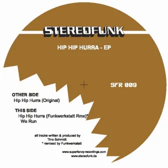 Hip Hip Hurra EP by Stereofunk