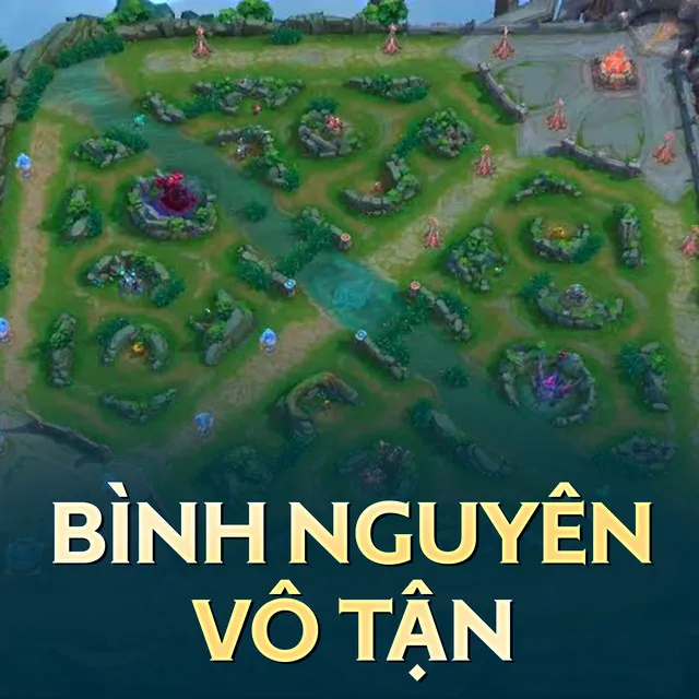 Bình Nguyên Vô Tận (Chiến Trường 2.0)